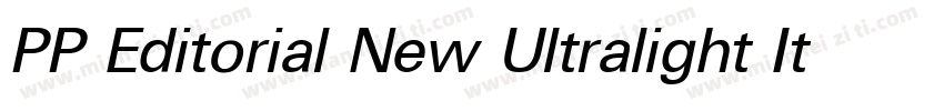 PP Editorial New Ultralight Italic字体转换
